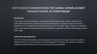 Why Should Consider guru the global school as best primary school in hyder nagar