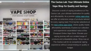 The Cactus Lab_ Your Ultimate Online Vape Shop for Quality and Savings