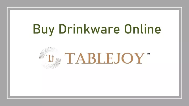 buy drinkware online