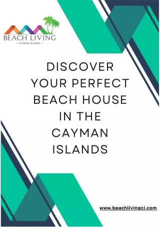 Discover Your Perfect Beach House in the Cayman Islands