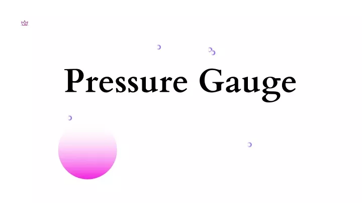 pressure gauge