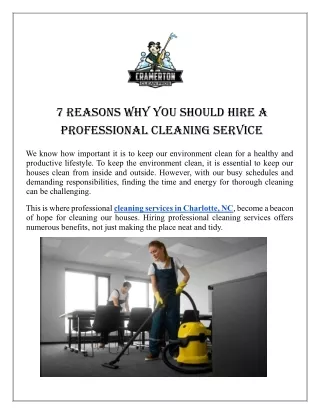7 Reasons Why You Should Hire A Professional Cleaning Service