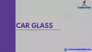 Find Reliable Car Glass Suppliers in UAE - TradersFind