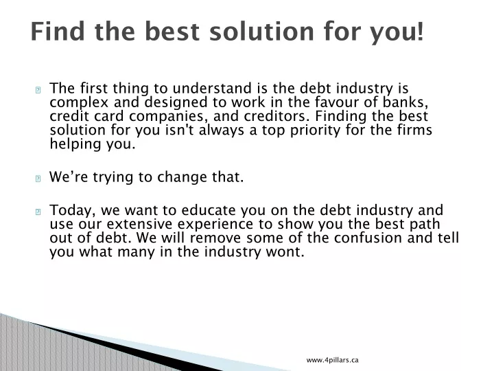 find the best solution for you