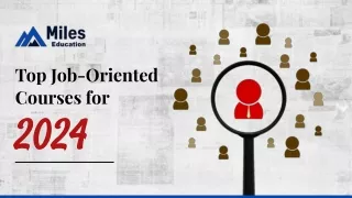 top job oriented courses for 2024 2024