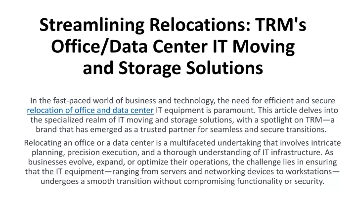 streamlining relocations trm s office data center it moving and storage solutions