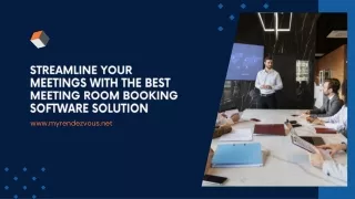 Streamline Your Meetings with the Best Meeting Room Booking Software