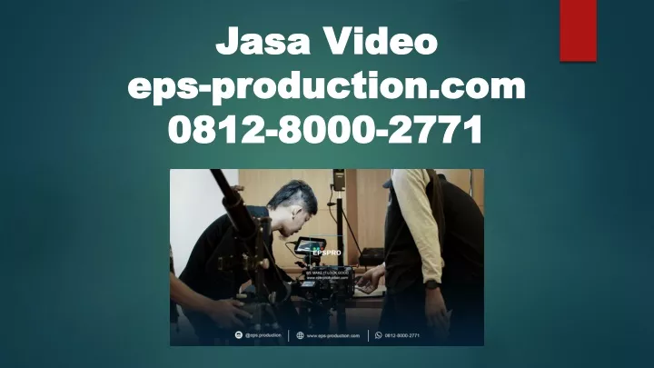 jasa video eps production com 0812 8000 2771