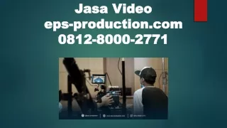 081280002771 | Jasa Membuat Company Profile Cikarang | Jasa Video EPS PRODUCTION