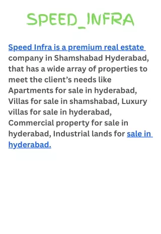 Speed Infra is a premium real estate company