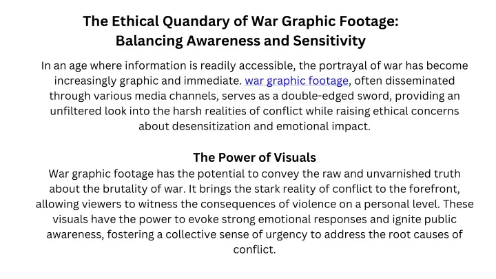 the ethical quandary of war graphic footage