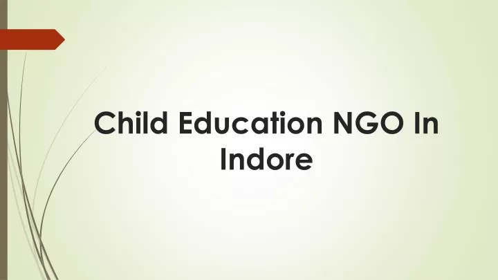 child education ngo in indore