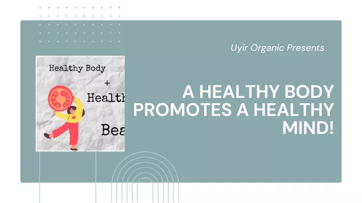 uyir organic presents