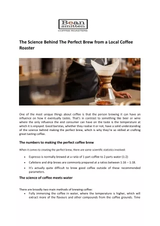 the science behind the perfect brew from a local