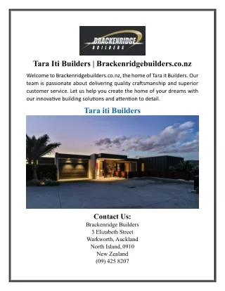 Tara Iti Builders | Brackenridgebuilders.co.nz