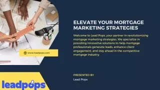 Mortgage Marketing - Lead Pops