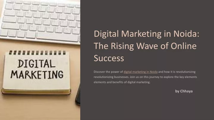 digital marketing in noida the rising wave