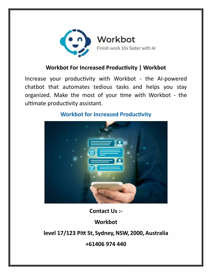 workbot for increased productivity workbot