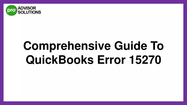 comprehensive guide to quickbooks error 15270