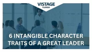 Intangible Leadership Traits that Elevate Good Managers to Great Leaders