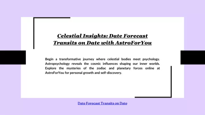 celestial insights date forecast transits on date