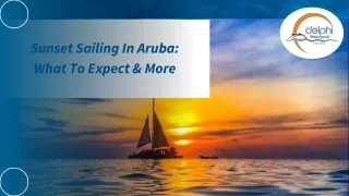 Sunset Sailing In Aruba What To Expect & More