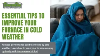 Winter Ready: Crucial Tips for Enhancing Your Furnace Performance During Cold