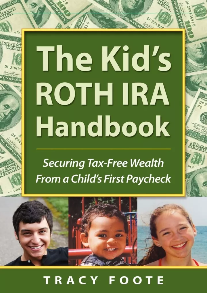 pdf read online the kid s roth ira handbook