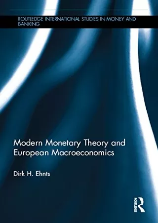 PDF/✔READ❤/✔Download⭐  Modern Monetary Theory and European Macroeconomics (Routl