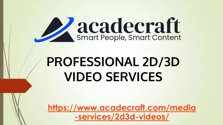 professional 2d 3d video services