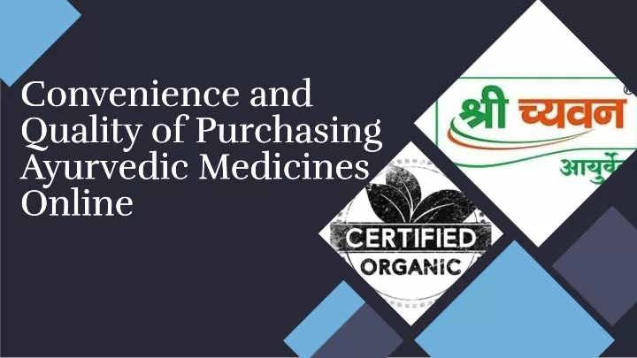 convenience and quality of purchasing ayurvedic