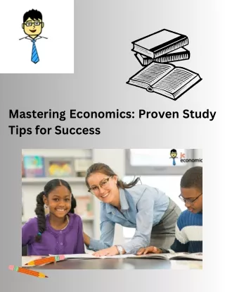 Mastering Economics Proven Study Tips for Success