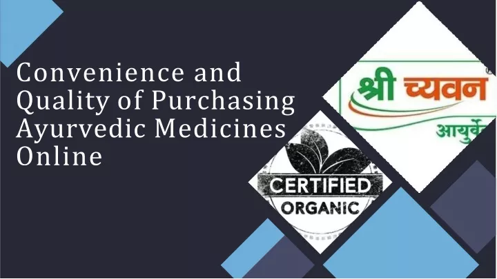 convenience and quality of purchasing ayurvedic medicines online