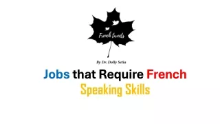 Jobs that Require French Speaking Skills