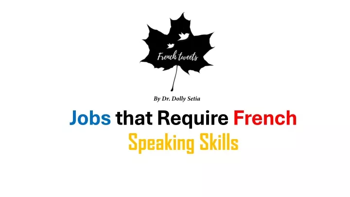 jobs that require french speaking skills