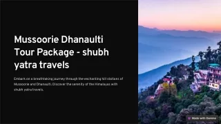 Explore the Enchanting Hills: Mussoorie Dhanaulti Tour Packages