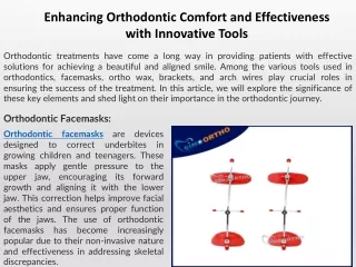 Enhancing Orthodontic Comfort and Effectiveness with Innovative Tools