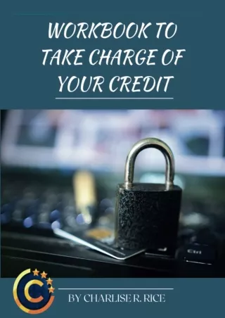 get [PDF] ✔Download⭐ Workbook to Take Charge of Your Credit: A Step-By-step Work