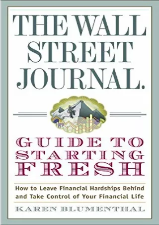 ✔Download⭐/PDF  The Wall Street Journal Guide to Starting Fresh: How to Leave Fi