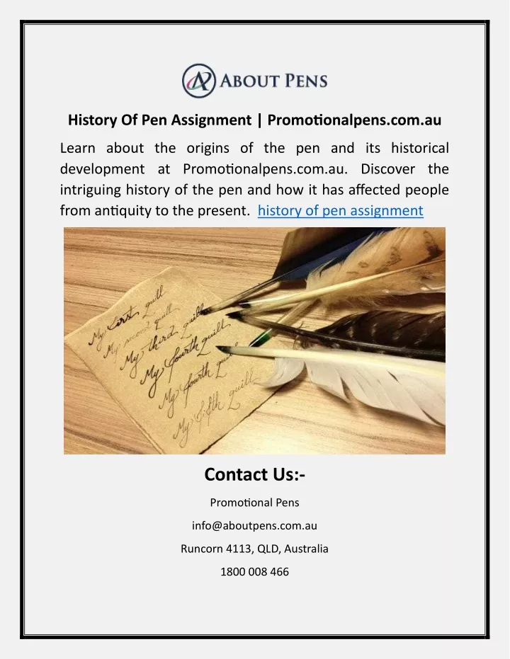 history of pen assignment promotionalpens com au