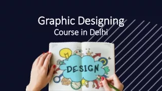 Graphic Design Course in Delhi and Its Career