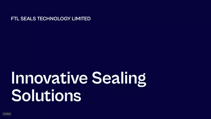 ftl seals technology limited