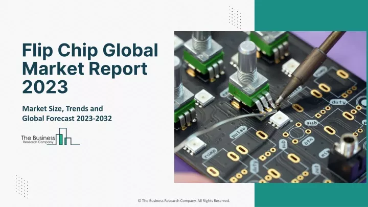 flip chip global market report 2023