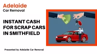 Instant Cash for Scrap Cars in Smithfield