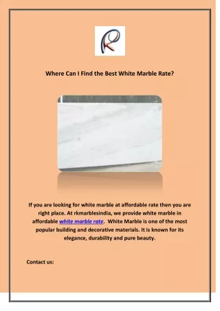 Where Can I Find the Best White Marble Rate