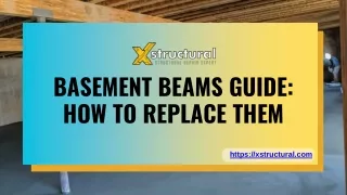 Basement Beams Guide - How to Replace Them