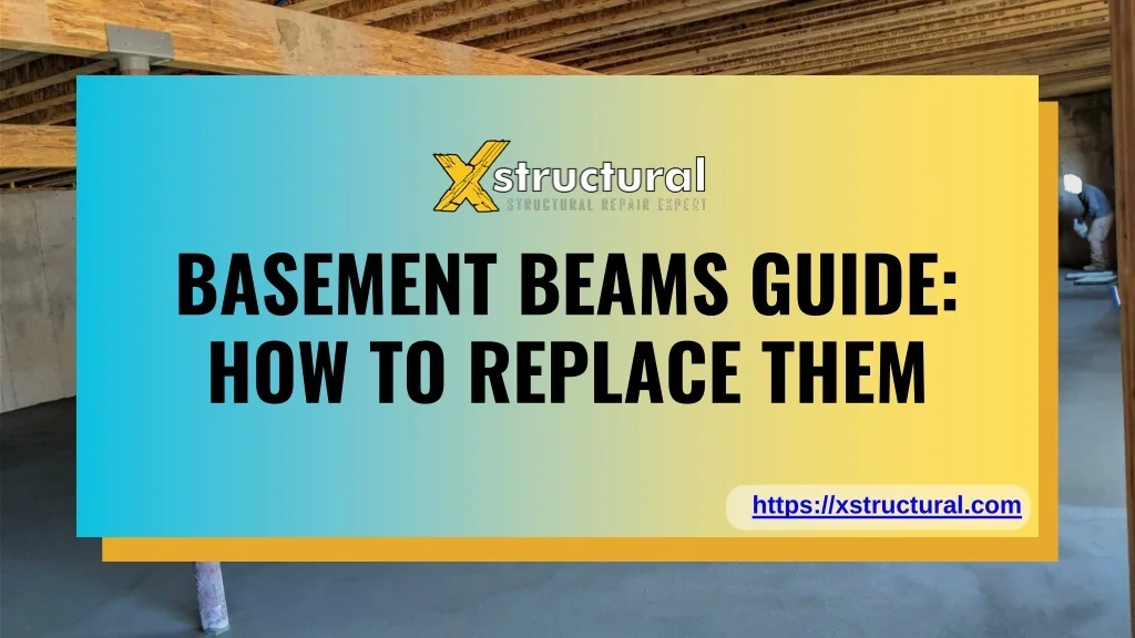 Ppt Basement Beams Guide How To Replace Them Powerpoint