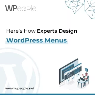 Expert Strategies for Designing WordPress Menus