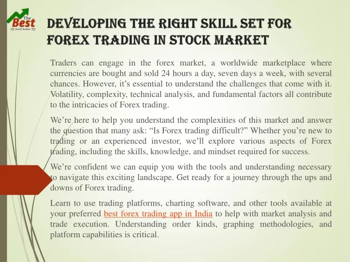 traders can engage in the forex market