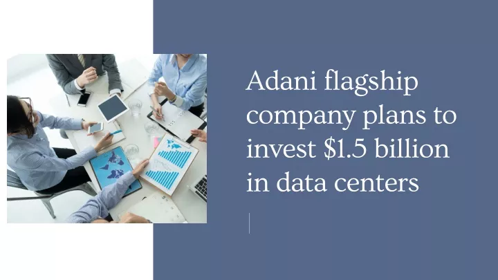 adani flagship company plans to invest